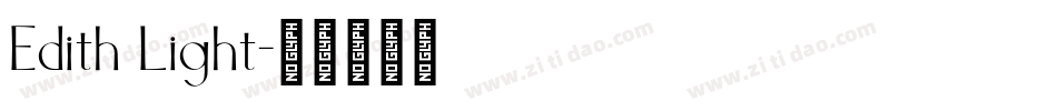 Edith Light字体转换